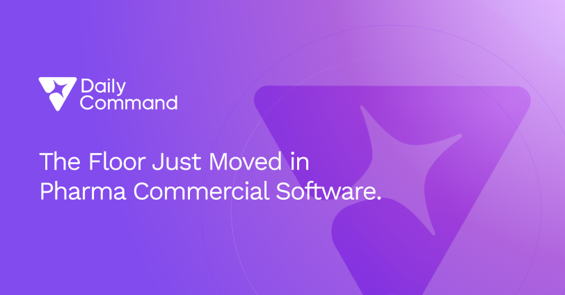 Daily Command: We set out to build a product for pharma brand marketers. We ended up building it with them.