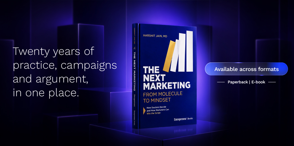 Why I Wrote 'The Next Marketing' And Why Pharma Needs to Read It